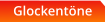 Glockentöne